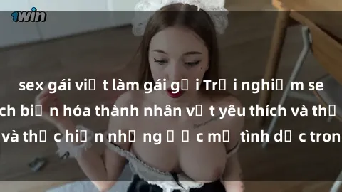 sex gái việt làm gái gọi Trải nghiệm sex cosplay anime: Cách biến hóa thành nhân vật yêu thích và thực hiện những ước mơ tình dục trong ảo giác anime.