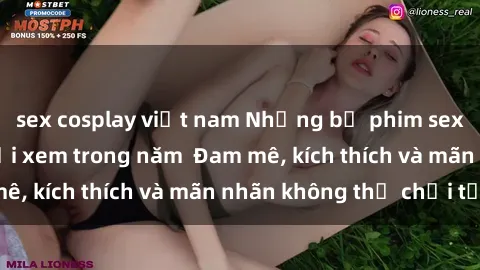 sex cosplay việt nam Những bộ phim sex jav đỉnh cao phải xem trong năm  Đam mê, kích thích và mãn nhãn không thể chối từ!