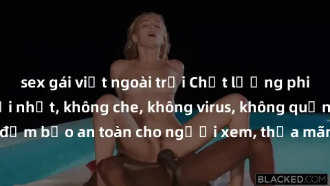 sex gái việt ngoài trời Chất lượng phim sex cập nhật mới nhất, không che, không virus, không quảng cáo, đảm bảo an toàn cho người xem, thỏa mãn nhu cầu tình dục của bạn.